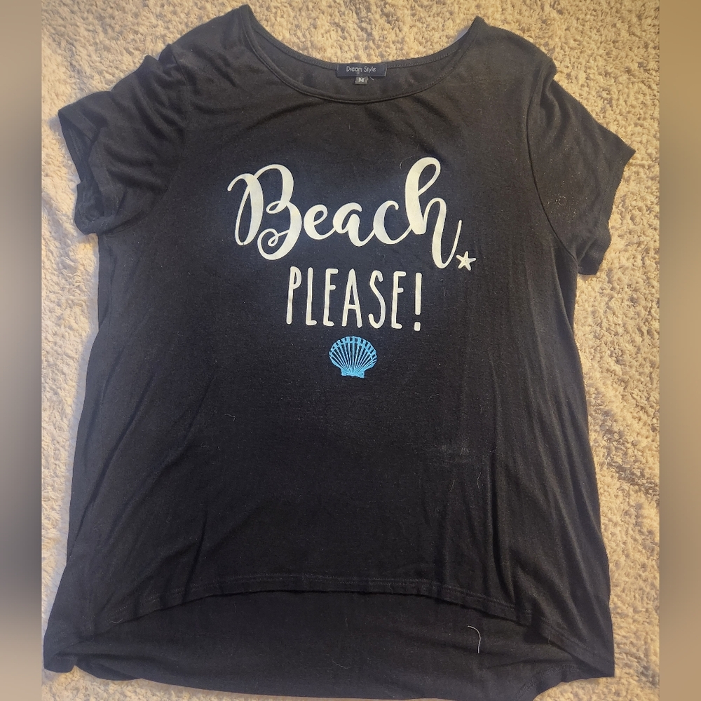 Beach Please T Shirt